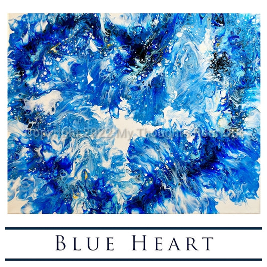 "Blue Heart"  GICLEE Print of the Original Acrylic Pour Painting